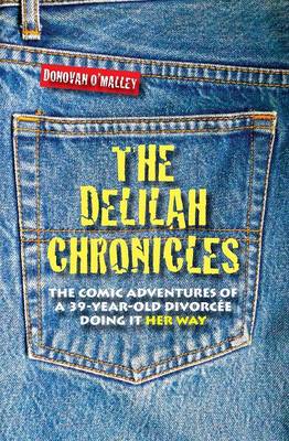 The Delilah Chronicles (Paperback)