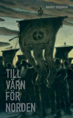 Till Varn for Norden (Paperback)