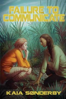 Failure to Communicate - Xandri Corelel 1 (Paperback)
