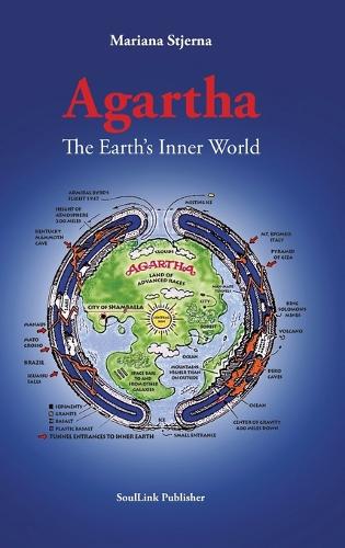 Agartha: The Earth's Inner World (Hardback)