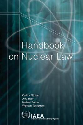 Handbook on Nuclear Law (Paperback)