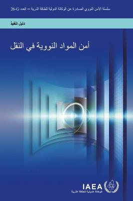 Security of Nuclear Material in Transport - Silsila? al-amn al-nawaw? (Paperback)