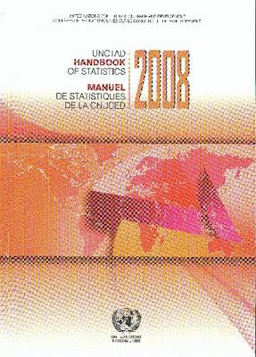 UNCTAD Handbook of Statistics: 2008 (Paperback)