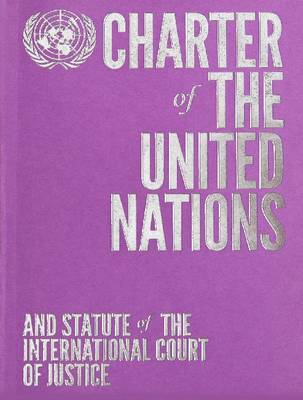 Charter of the United Nations and Statute of the International Court of Justice: English-language Limited Edition - Violet (Paperback)