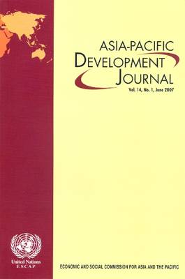 Asia-Pacific Development Journal: June 2007 v. 14. No. 1 (Paperback)
