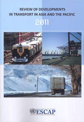 Review of Developments in Transport in Asia and the Pacific, 2011 by ...