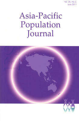 Asia-Pacific Population Journal, 2011, Volume 26, Part 2 (Paperback)