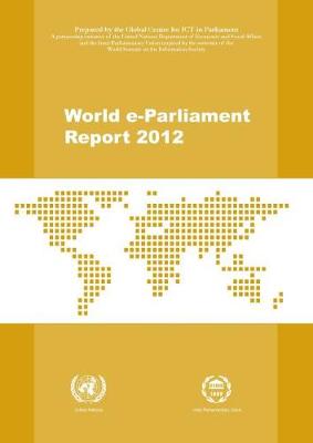 World e-Parliament report 2012 (Paperback)