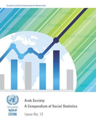 Arab society: compendium of social statistics (Paperback)