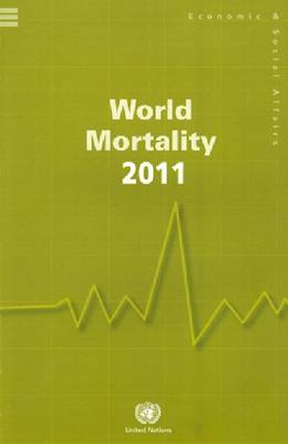 World Mortality 2011 (Wall Chart) - Population Studies (Wallchart)