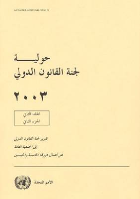 Yearbook of the International Law Commission 2003 (Arabic Language) (Paperback)