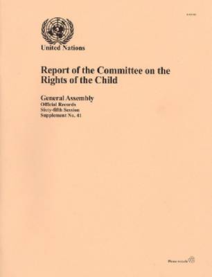 Report of the Committee on the Rights of the Child (Paperback)