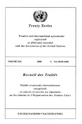 Treaty Series: Volume 2530 (Paperback)