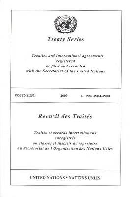 Treaty Series: Volume 2571 (Paperback)