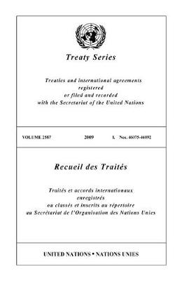 Treaty Series: Volume 2587 (Paperback)