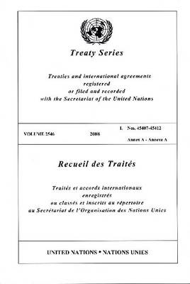 Treaty Series: Volume 2546 (Paperback)