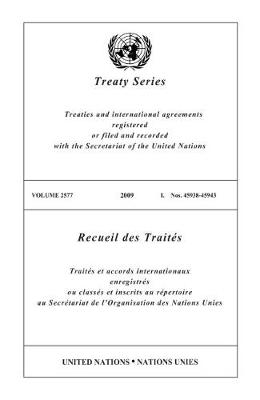 Treaty Series: Volume 2577 (Paperback)