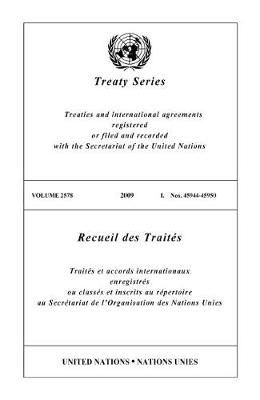 Treaty Series: Volume 2578 (Paperback)