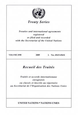Treaty Series 2558 (Paperback)