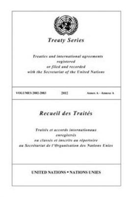 Treaty Series 2882 - 2883 (English/French Edition) (Paperback)