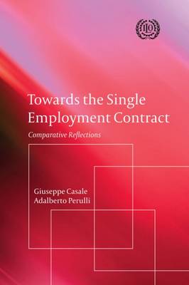 Towards the single employment contract: comparative reflections (Paperback)