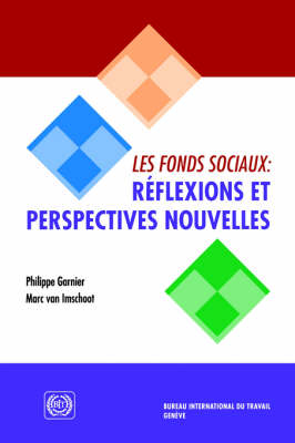 Les Fonds Sociaux: Reflexions Et Perspectives Nouvelles (Paperback)