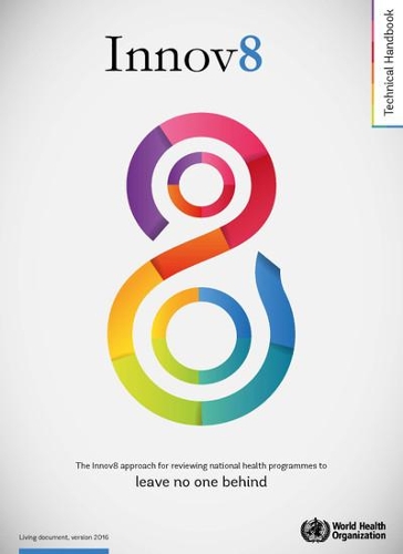 Innov8 Approach for Reviewing National Health Programmes to Leave no one Behind: Technical handbook (Spiral bound)