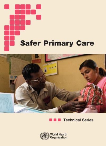 Technical Series on Safer Primary Care (Paperback)
