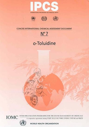 Toluidine (0) - Concise International Chemical Assessment Document No. 7 (Paperback)