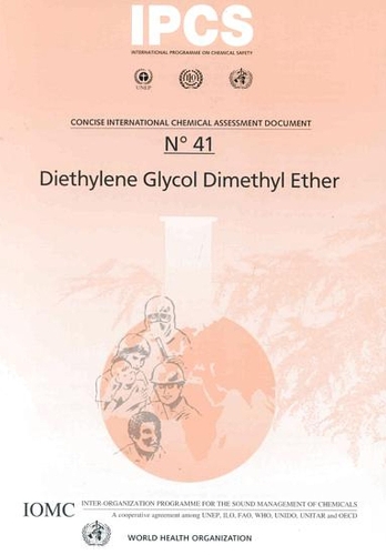 Diethylene Glycol Dimethyl Ether: Summary in French & Spanish - Concise International Chemical Assessment Documents No. 41 (Paperback)