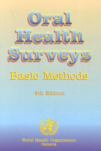 Oral Health Surveys: Basic Methods (Paperback)
