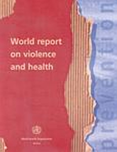 World Report on Violence and Health (Paperback)