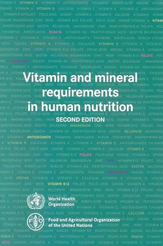 Vitamin and Mineral Requirements in Human Nutrition (Paperback)
