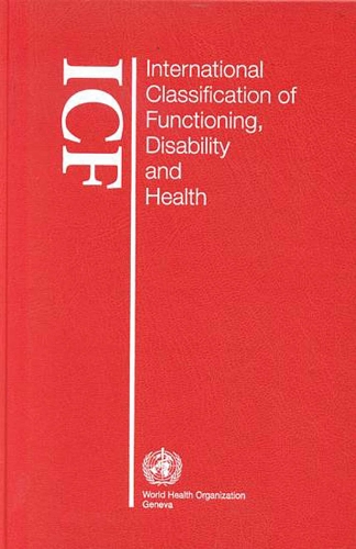 International classification of functioning, disability and health (Paperback)