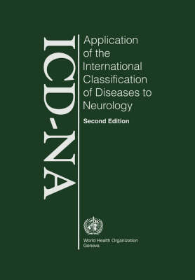 Application of the International Classification of Diseases to Neurology: ICD-Na Second Edition (Paperback)