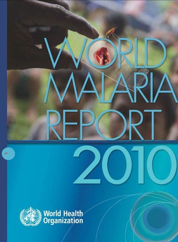 World Malaria Report - WHO Global Malaria Programme (Paperback)