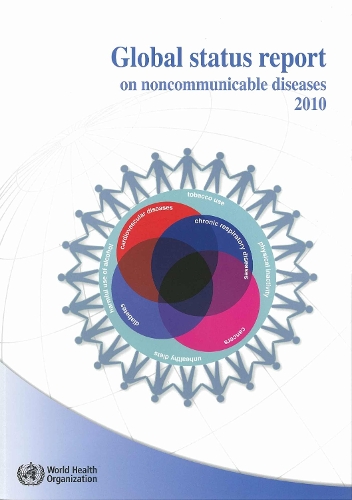 Global Status Report on Noncommunicable Diseases 2010 (CD-ROM)