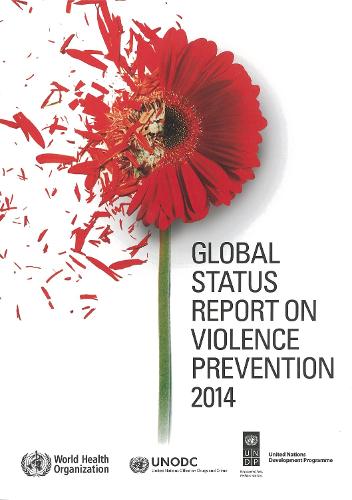 Global Status Report on Violence Prevention (Paperback)