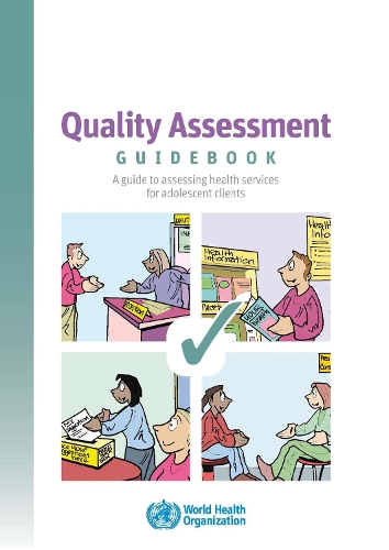 Quality Assessment Guidebook: A Guide to Assessing Health Services for Adolescent Clients - Documents for Sale (CD-ROM)
