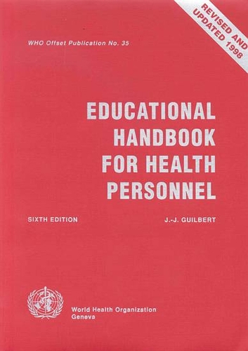 Educational Handbook for Health Personnel - WHO offset publications: 35 (Paperback)