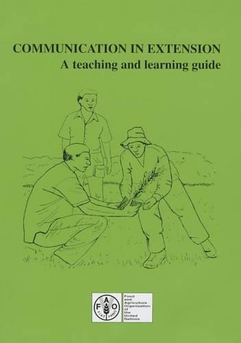 Communication in Extension: A Teaching and Learning Guide (Paperback)