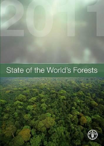 State of the World's Forests 2011 (Paperback)