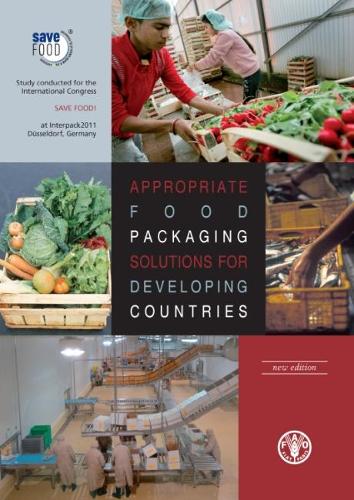 Appropriate food packaging solutions for developing countries (Paperback)