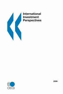 International Investment Perspectives: 2006 Edition (Paperback)