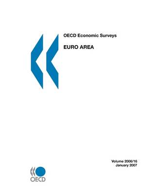 OECD Economic Surveys: Euro Area 2006 (Paperback)