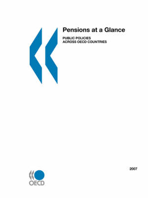 Pensions at a Glance: Public Policies Across OECD Countries (Paperback)