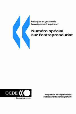 Politiques Et Gestion De L'enseignement Superieur: Volume 17-3 -- Numero Special Sur L'entrepreneuriat (Paperback)