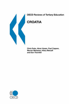 OECD Reviews of Tertiary Education Croatia (Paperback)