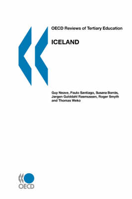OECD Reviews of Tertiary Education Iceland (Paperback)