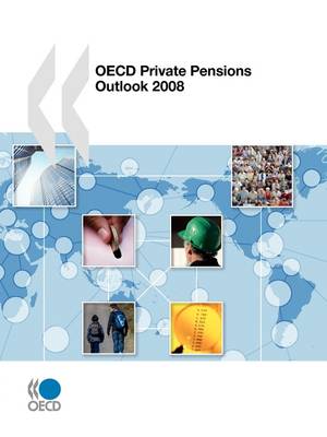 Private Pensions Outlook 2008 (Paperback)